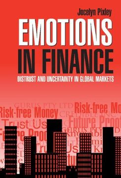 portada Emotions in Finance Hardback: Distrust and Uncertainty in Global Markets (en Inglés)