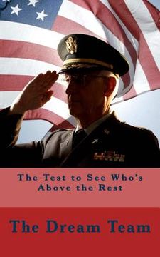 portada The Test to See Who's Above the Rest (en Inglés)