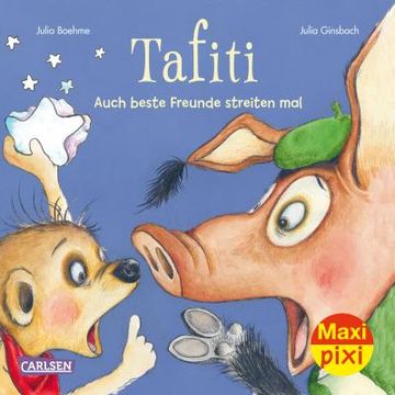 portada Maxi Pixi 381: Ve 5: Tafiti: Auch Beste Freunde Streiten mal (5 Exemplare) (in German)