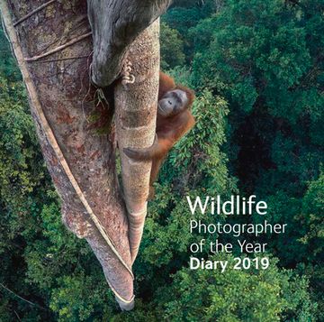 portada Wildlife Photographer of the Year Desk Diary 2019 (en Inglés)