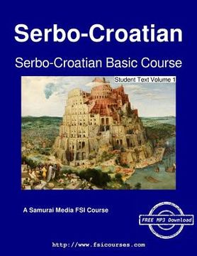 portada Serbo-Croatian Basic Course - Student Text Volume 1 (in English)