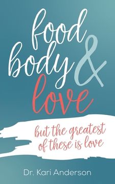 portada food, body, & love