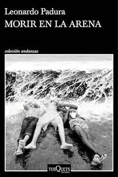 portada Morir en la Arena (in Spanish)