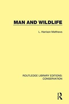 portada Man and Wildlife (Routledge Library Editions: Conservation) 