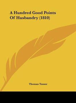 portada a hundred good points of husbandry (1810) (en Inglés)