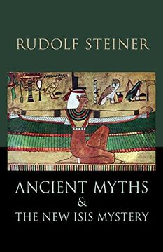 portada Ancient Myths and the new Isis Mystery (en Inglés)
