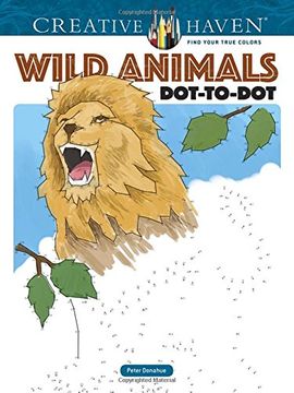 portada Creative Haven Wild Animals Dot-To-Dot (Dover Publications Inc) 