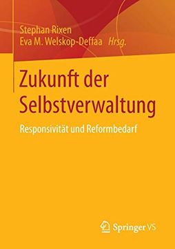 portada Zukunft der Selbstverwaltung: Responsivität und Reformbedarf (en Alemán)
