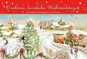 portada O Schöne, Herrliche Weihnachtszeit: Ein Windlicht-Adventskalender mit 24 Türchen (en Alemán)