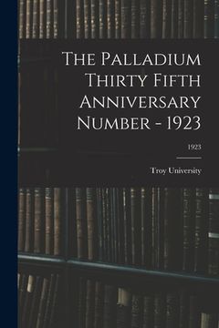 portada The Palladium Thirty Fifth Anniversary Number - 1923; 1923 (en Inglés)