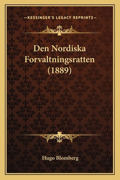 portada Den Nordiska Forvaltningsratten (1889) (in Danés)