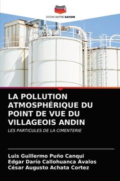 portada La Pollution Atmosphérique Du Point de Vue Du Villageois Andin (in French)