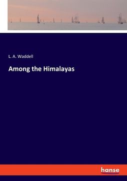 portada Among the Himalayas (en Inglés)