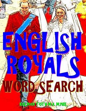 portada English Royals Word Search: 133 King Size Print Entertaining Themed Puzzles