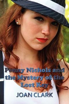 portada penny nichols and the mystery of the lost key (en Inglés)