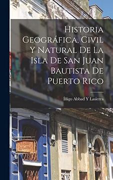 portada Historia Geográfica, Civil y Natural de la Isla de san Juan Bautista de Puerto Rico