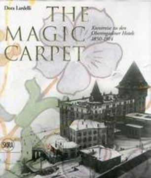portada The Magic Carpet German Edition Kunstreise zu den Oberengadiner 1850 1914
