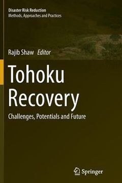 portada Tohoku Recovery: Challenges, Potentials and Future (in English)