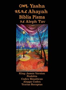 portada Yasha Ahayah Biblia Pisma Aleph Tav (Polish Edition YASAT Study Bible) (en Polaco)