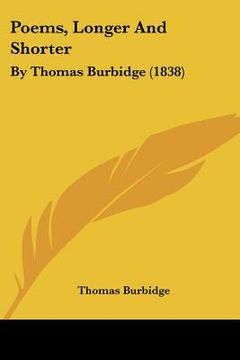 portada poems, longer and shorter: by thomas burbidge (1838)