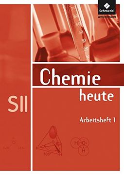 portada Chemie Heute sii - Allgemeine Ausgabe 2009: Arbeitsheft 1 (in German)