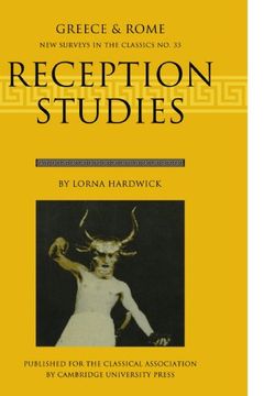 portada Reception Studies: Greece and Rome (New Surveys in the Classics) 