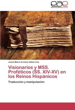portada Visionarios y Mss. Profeticos (SS. XIV-XV) En Los Reinos Hispanicos