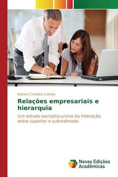 portada Relações empresariais e hierarquia (en Portugués)