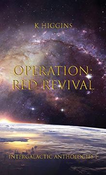 portada Operation: Red Revival (Intergalactic Anthologies) (in English)