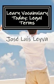 portada Learn Vocabulary Today: Legal Terms: English-Spanish LEGAL Glossary