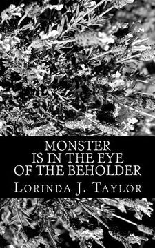 portada monster is in the eye of the beholder (en Inglés)