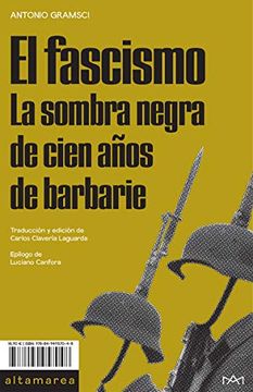 portada El Fascismo: La Sombra Negra de Cien Años de Barbarie: 05 (Ensayo)