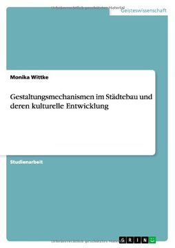 portada Gestaltungsmechanismen im Städtebau und deren kulturelle Entwicklung (German Edition)
