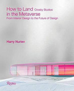 portada How to Land in the Metaverse: From Interior Design to the Future of Design (en Inglés)