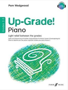 portada Up-Grade! Piano, Grades 2-3: Light Relief Between Grades (en Inglés)