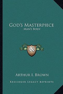 portada god's masterpiece: man's body