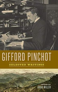 portada Gifford Pinchot: Selected Writings (en Inglés)