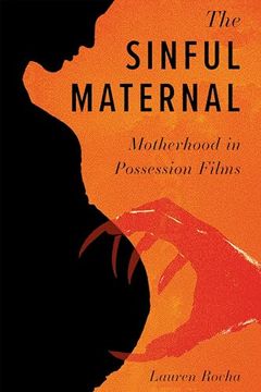 portada Sinful Maternal: Motherhood in Possession Films (in English)