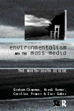 portada environmentalism and the mass media: the north/south divide (en Inglés)