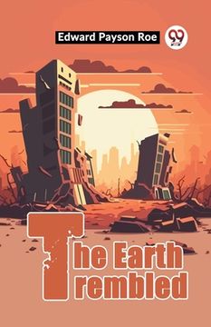 portada The Earth Trembled (en Inglés)