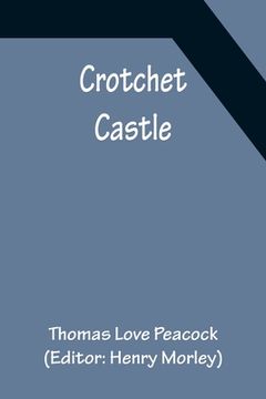 portada Crotchet Castle