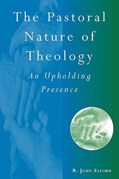 portada Pastoral Nature of Theology (in English)