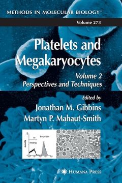 portada platelets and megakaryocytes: volume 2: perspectives and techniques (en Inglés)