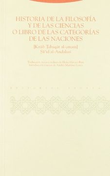portada Historia de la Filosofía y de las Ciencias: O Libro de las Categorías de las Naciones - Kitab Tabaqat Al-Umam (Al-Andalus. Textos y Estudios)