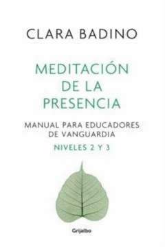 portada Meditacion de la Presencia Manual Para Educadores de Vanguardia 2 y 3