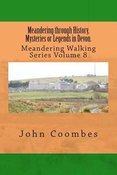portada Meandering through History, Mysteries or Legends in Devon.