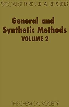 portada General and Synthetic Methods: Volume 2 (en Inglés)