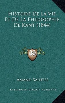 portada histoire de la vie et de la philosophie de kant (1844) (en Inglés)