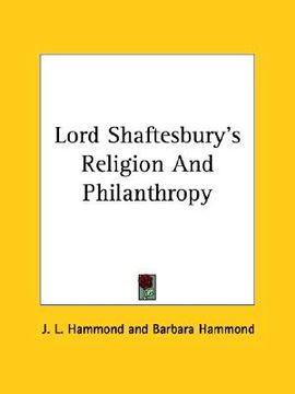 portada lord shaftesbury's religion and philanthropy (in English)