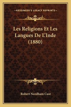 portada Les Religions Et Les Langues De L'Inde (1880) (in French)